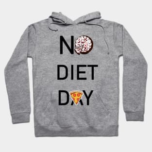 No Diet Day Hoodie